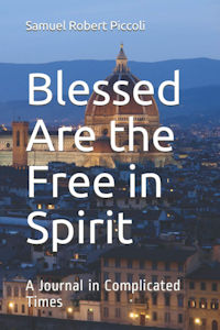 Blessed Are the Free in Spirit